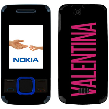   «Valentina»   Nokia 7100 Supernova