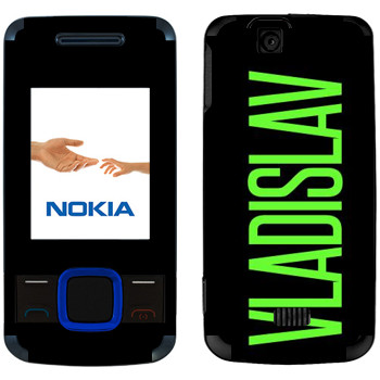   «Vladislav»   Nokia 7100 Supernova