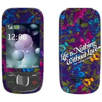   « Life is nothing without Love  »   Nokia 7230