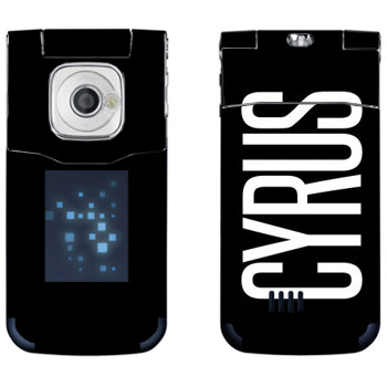   «Cyrus»   Nokia 7510 Supernova