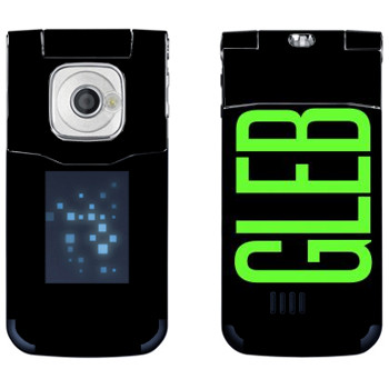   «Gleb»   Nokia 7510 Supernova