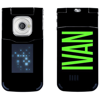   «Ivan»   Nokia 7510 Supernova