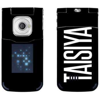   «Taisiya»   Nokia 7510 Supernova