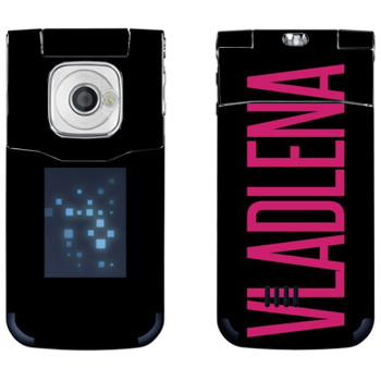   «Vladlena»   Nokia 7510 Supernova