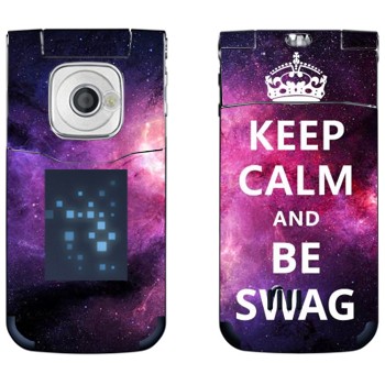   «Keep Calm and be SWAG»   Nokia 7510 Supernova
