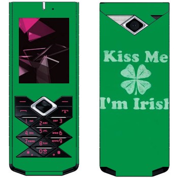   «Kiss me - I'm Irish»   Nokia 7900 Prism