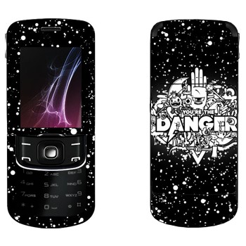   « You are the Danger»   Nokia 8600 Luna