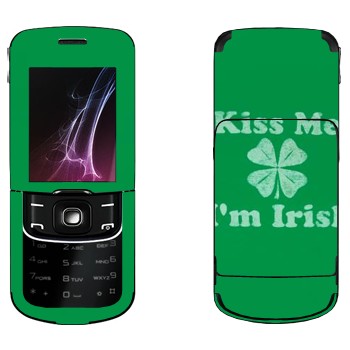   «Kiss me - I'm Irish»   Nokia 8600 Luna