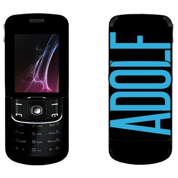   «Adolf»   Nokia 8600 Luna