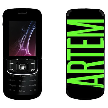   «Artem»   Nokia 8600 Luna
