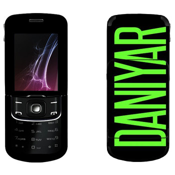   «Daniyar»   Nokia 8600 Luna