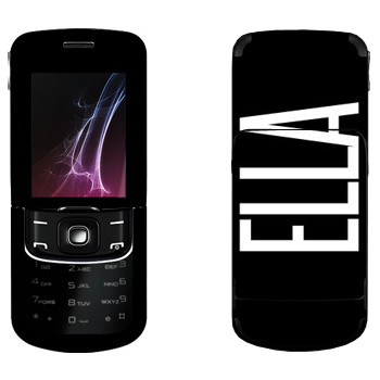   «Ella»   Nokia 8600 Luna