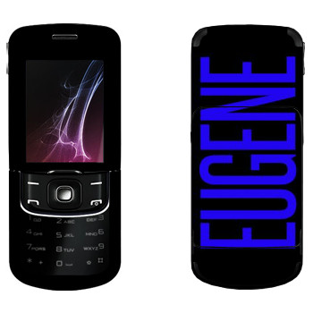   «Eugene»   Nokia 8600 Luna