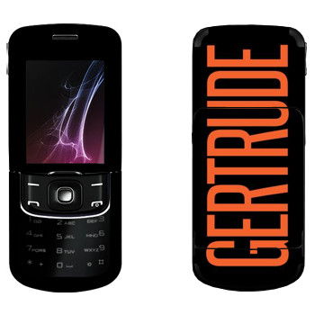   «Gertrude»   Nokia 8600 Luna