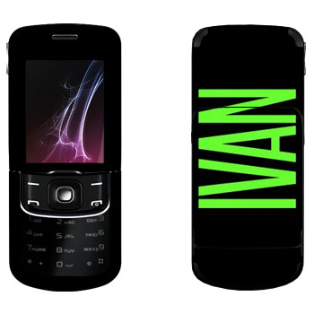   «Ivan»   Nokia 8600 Luna