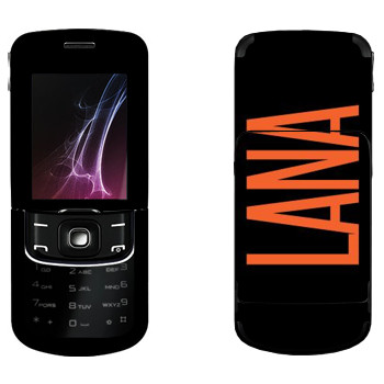   «Lana»   Nokia 8600 Luna