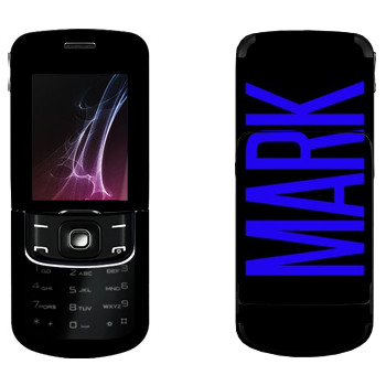   «Mark»   Nokia 8600 Luna