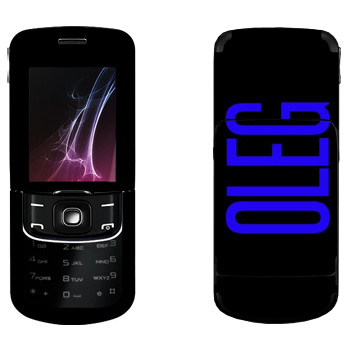   «Oleg»   Nokia 8600 Luna