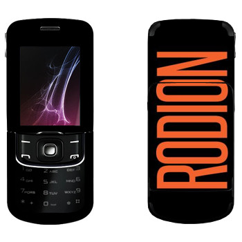   «Rodion»   Nokia 8600 Luna