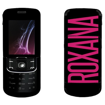   «Roxana»   Nokia 8600 Luna