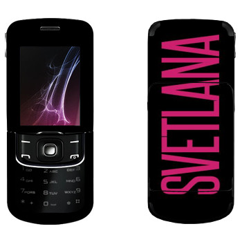   «Svetlana»   Nokia 8600 Luna