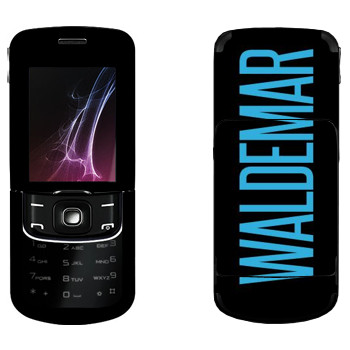   «Waldemar»   Nokia 8600 Luna