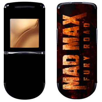   «Mad Max: Fury Road logo»   Nokia 8800 Sirocco