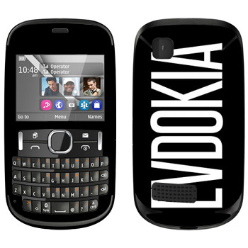   «Evdokia»   Nokia Asha 200
