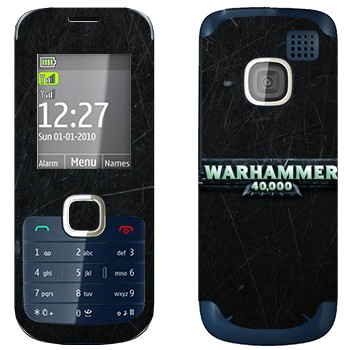   «Warhammer 40000»   Nokia C2-00