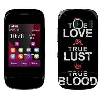   «True Love - True Lust - True Blood»   Nokia C2-03