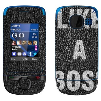   « Like A Boss»   Nokia C2-05