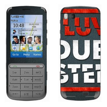   «I love Dubstep»   Nokia C3-01