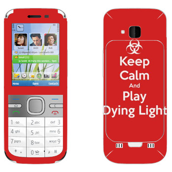   «Keep calm and Play Dying Light»   Nokia C5-00