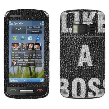   « Like A Boss»   Nokia C6-01