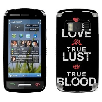   «True Love - True Lust - True Blood»   Nokia C6-01