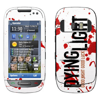   «Dying Light  - »   Nokia C7-00