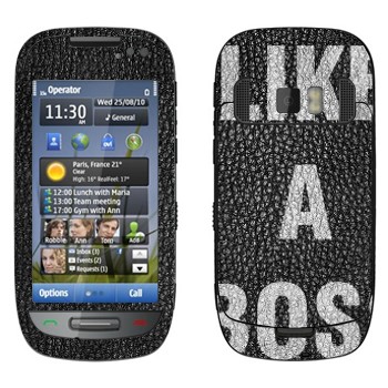   « Like A Boss»   Nokia C7-00