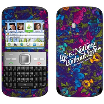   « Life is nothing without Love  »   Nokia E5