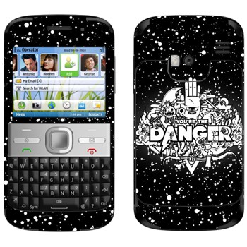   « You are the Danger»   Nokia E5