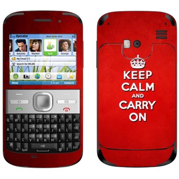   «Keep calm and carry on - »   Nokia E5