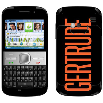   «Gertrude»   Nokia E5