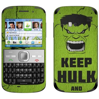   «Keep Hulk and»   Nokia E5