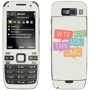   «WTF, ROFL, THX, LOL, OMG»   Nokia E52