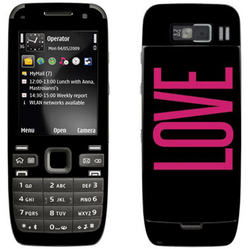   «Love»   Nokia E52