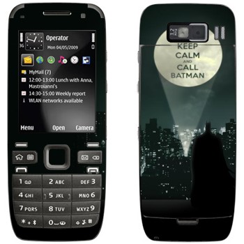   «Keep calm and call Batman»   Nokia E52