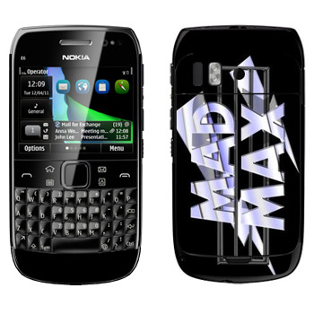  «Mad Max logo»   Nokia E6-00