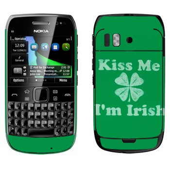   «Kiss me - I'm Irish»   Nokia E6-00