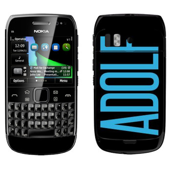   «Adolf»   Nokia E6-00