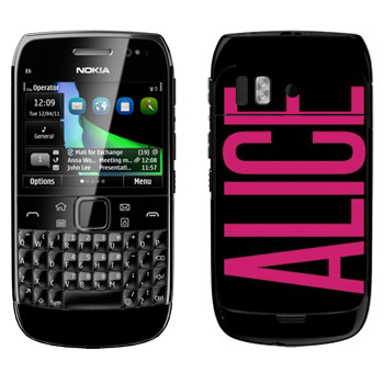   «Alice»   Nokia E6-00
