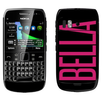   «Bella»   Nokia E6-00